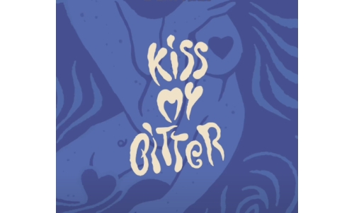 Kiss My Bitter